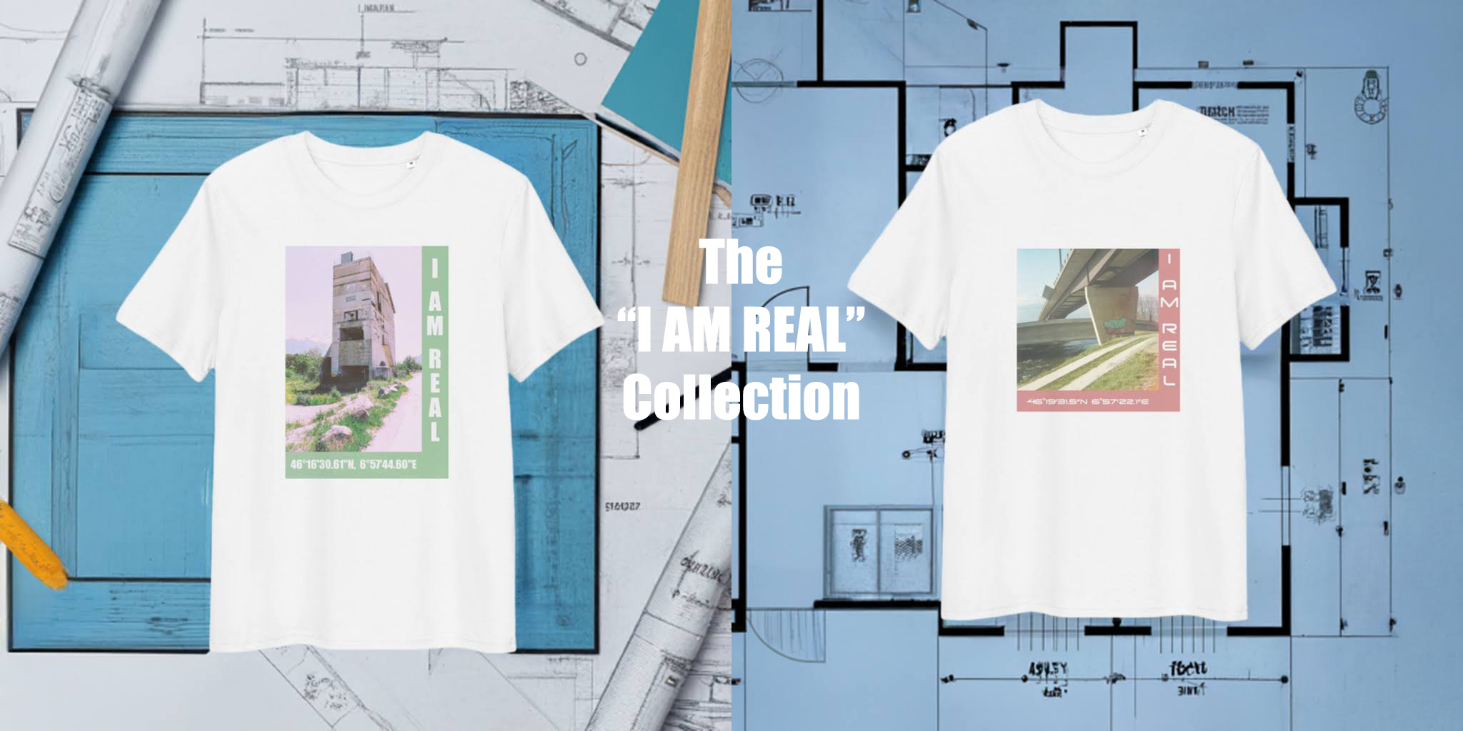 The two architecture T-Shirts in the "I AM REAL" collection